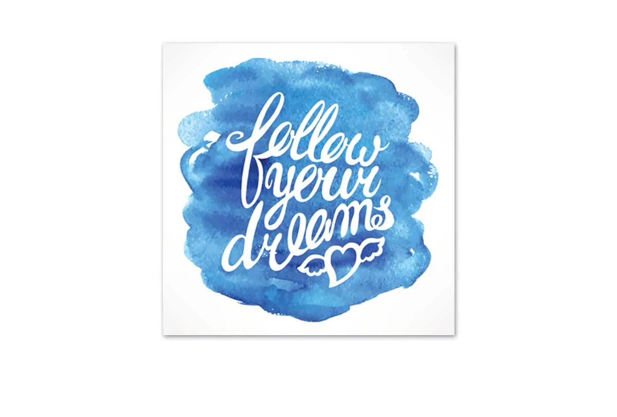 Follow Your Dreams | Canvas Wall Art Print